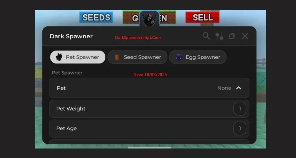 Dark Spawner Script Grow A Garden Roblox